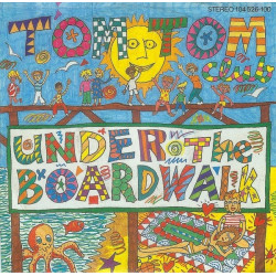 TOM TOM CLUB - UNDER THE BOARDWALK