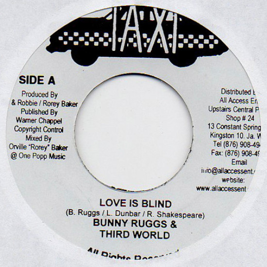 Bunny Ruggs & Third World / The Taxi Gang - Love Is Blind
