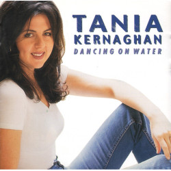 Kernaghan Tania - Dancing On Water