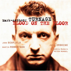 TURNAGE MARK-ANTHONY   - BLOOD ON THE FLOOR