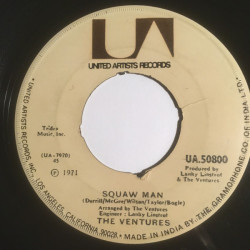 VENTURES - Squaw Man / Indian Sun