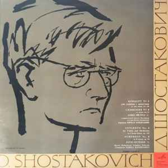 Shostakovich - Concerto No.2 For Violin And Orchestra - Symphony No. 6/David Oistrakh, Moscow State Philharmonic Symphony Orchestra* Conducted By Kirill Kondrashin