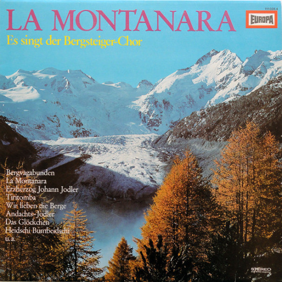 Bergsteiger-Chor - La Montanara