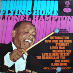 HAMPTON LIONEL - FLYING HOME - APOLLO HALL CONCERT