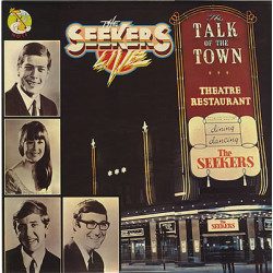 SEEKERS - Live At The Talk Of The Town