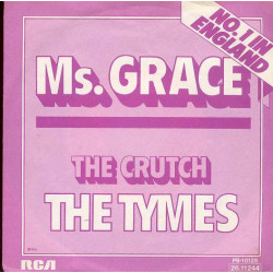 TYMES - M/S GRACE /THE CRUTCH