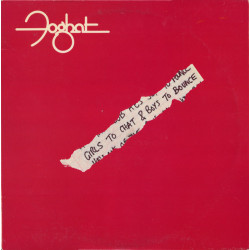FOGHAT - Girls To Chat & Boys To Bounce