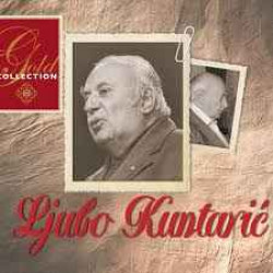 KUNTARIĆ LJUBO - Gold Collection