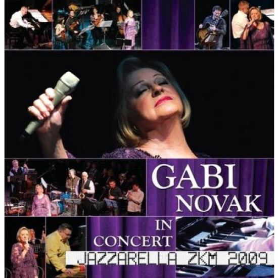 NOVAK GABI - IN CONCERT - JAZZARELA ZKM 2009
