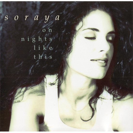SORAYA - ON NIGHTS LIKE THIS