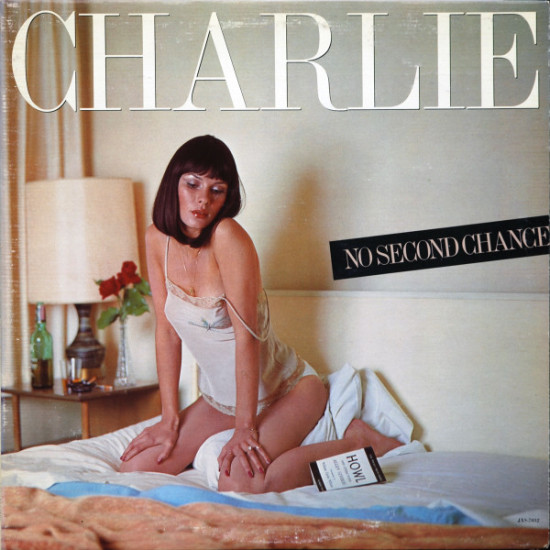 CHARLIE - NO SECOND CHANCE