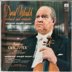 OISTRAKH IGOR - PLAY AND CONDUCTS W-A- MOZART(K 207, 211, 216, 218, 219, 261,364, 190)