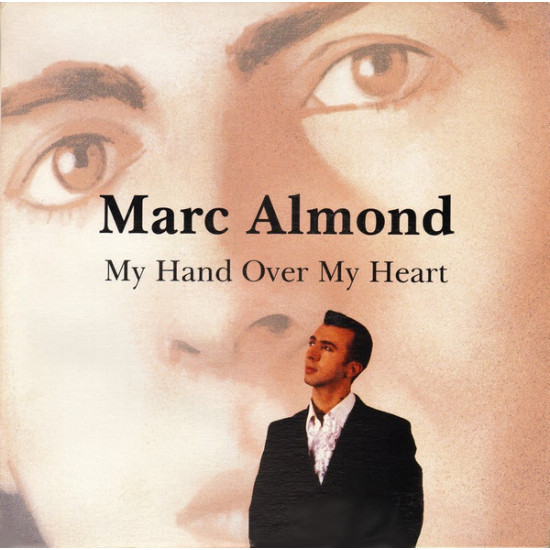 ALMOND MARC - My Hand Over My Heart
