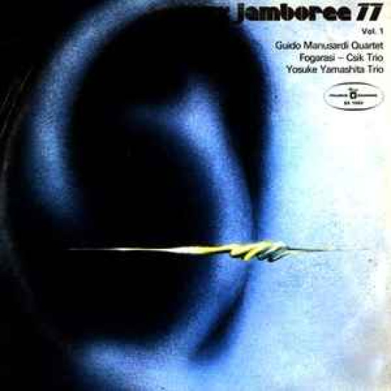 Guido Manusardi Quartet, Fogarasi - Csik Trio, Yosuke Yamashita Trio - Jazz Jamboree 77 Vol. 1