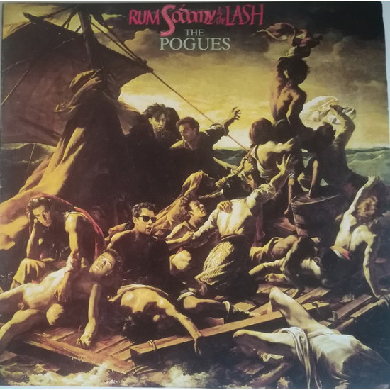 POGUES - RUM SODOMY & THE LASH