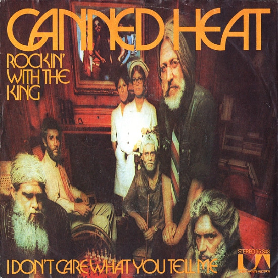 CANNED HEAT - Rockin' With The King