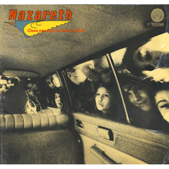 NAZARETH   - CLOSE ENOUGH FOR ROCK’N’ROLL