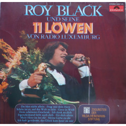 BLACK ROY  - Und Seine 11 Löwen Von Radio Luxemburg