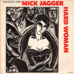 JAGGER MICK - Hard Woman