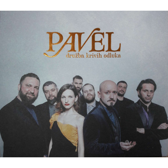 PAVEL - Družba Krivih Odluka