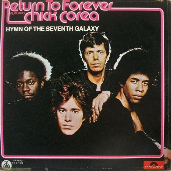 RETURN TO FOREVER - HYMN OF THE SEVENTH GALAXY