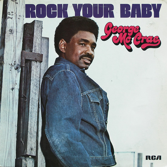 McCRAE GEORGE - ROCK YOUR BABY