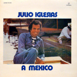 IGLESIAS JULIO - A Mexico