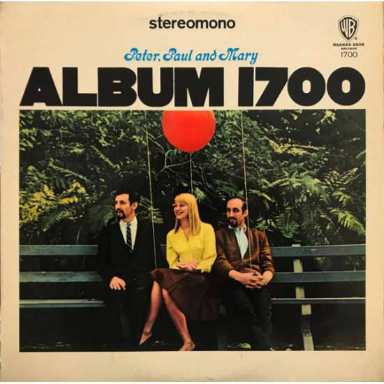 PETER, PAUL AND MARY - ALBUM 1700