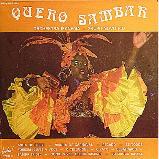 Orchestra Ipanema - Grupo Novo Rio - Quero Sambar