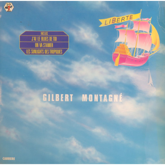 MONTAGNE GILBERT - LIBERTE