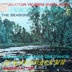 TCHAIKOWSKY - THE SEASONS/SVETLANOV/