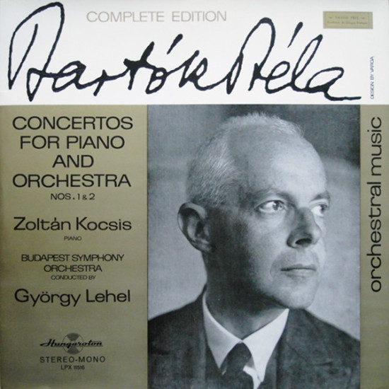 BARTOK - Concertos For Piano And Orchestra Nos. 1 & 2/Zoltán Kocsis Piano, Budapest Symphony Orchestra Conducted By György Lehel