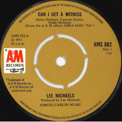 MICHAELS LEE - Can I Get A Witness / You Are What You Do