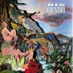 BIG COUNTRY   - PEACE IN OUR TIME