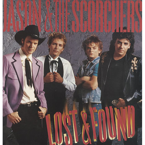 JASON & THE SCORCHERS - LOST & FOUND