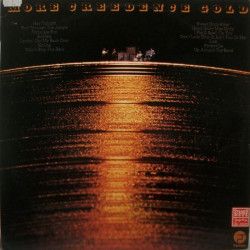 CREEDENCE CLEARWATER REVIVAL - MORE CREEDENCE GOLD