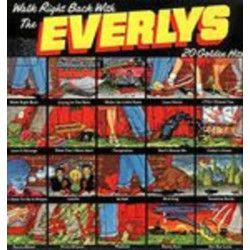 EVERLY BROTHERS  - WALK RIGHT BACK WITH THE EVERLYS - 20 GOLDEN HITS
