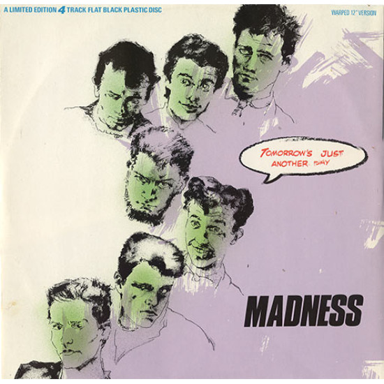MADNESS - Tomorrow's Just Another Day (Warped 12" Version)
