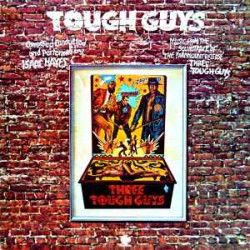 HAYES ISAAC - TOUGH GUYS