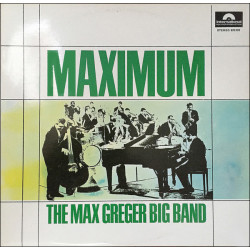 GREGER MAX Big Band - Maximum