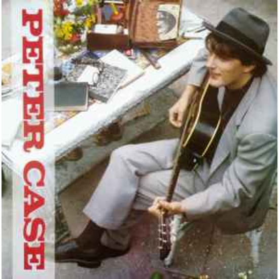 Case Peter - Peter Case