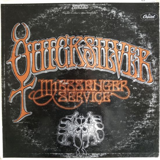 QUICKSILVER MESSANGER SERVICE - Quicksilver Messenger Service