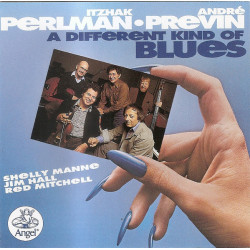 Itzhak Perlman, André Previn, Shelly Manne, Jim Hall, Red Mitchell  - A Different Kind Of Blues