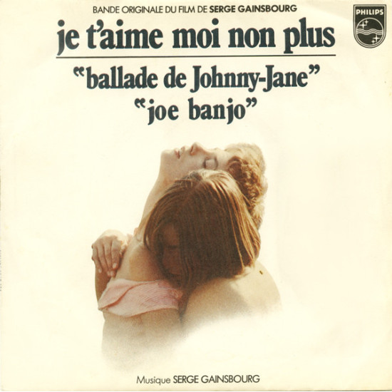 BIRKIN JANE - JE T'AIME...MOI NON PLUS /BALLADE DE JOHNNY-JANE/JOE BANJO