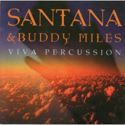 Santana & Buddy Miles - Viva Percussion