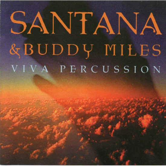 Santana & Buddy Miles - Viva Percussion