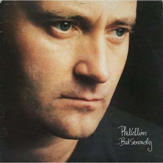 COLLINS PHIL  - ... BUT SERIOUSLY