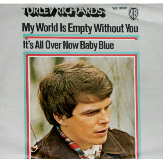 RICHARDS TURLEY - My World Is Empty Without You