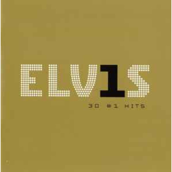 PRESLEY ELVIS - 30 #1 HITS