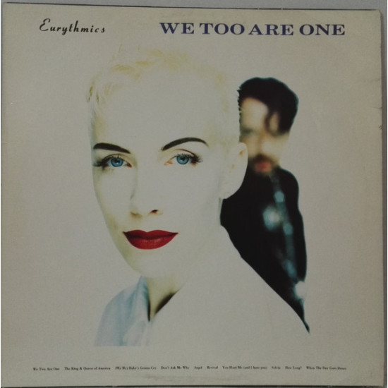 EURYTHMICS - WE TOO ARE ONE